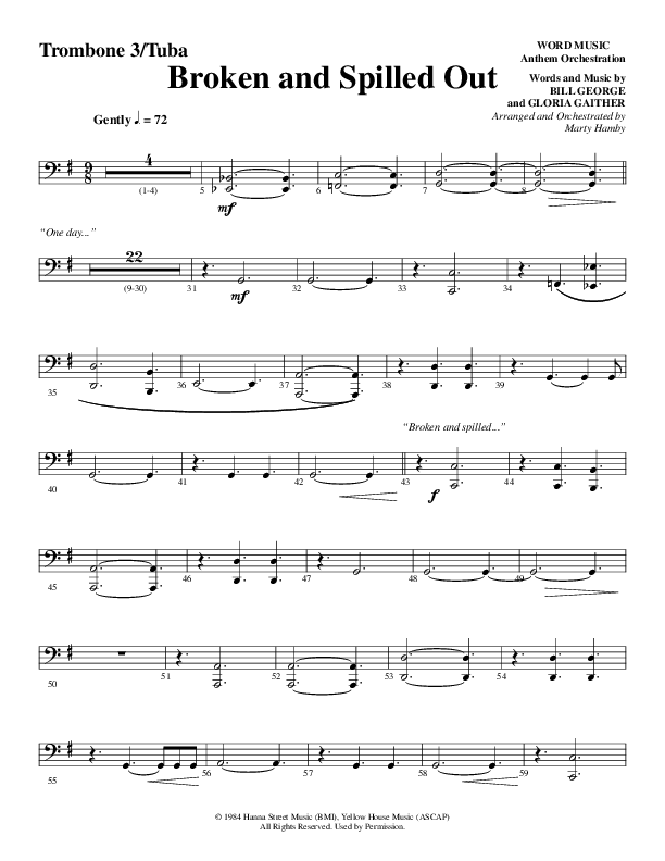 Broken And Spilled Out (Choral Anthem SATB) Trombone 3/Tuba (Word Music Choral / Arr. Marty Hamby)