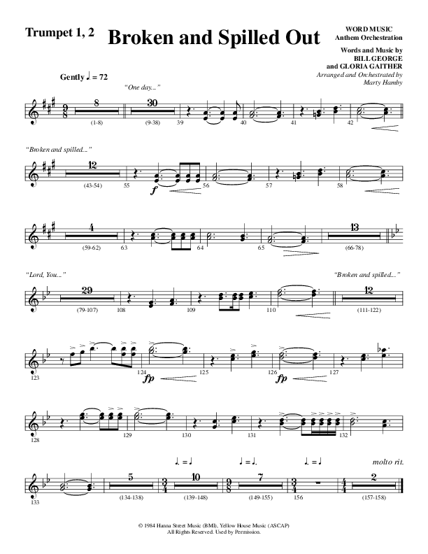 Broken And Spilled Out (Choral Anthem SATB) Trumpet 1,2 (Word Music Choral / Arr. Marty Hamby)