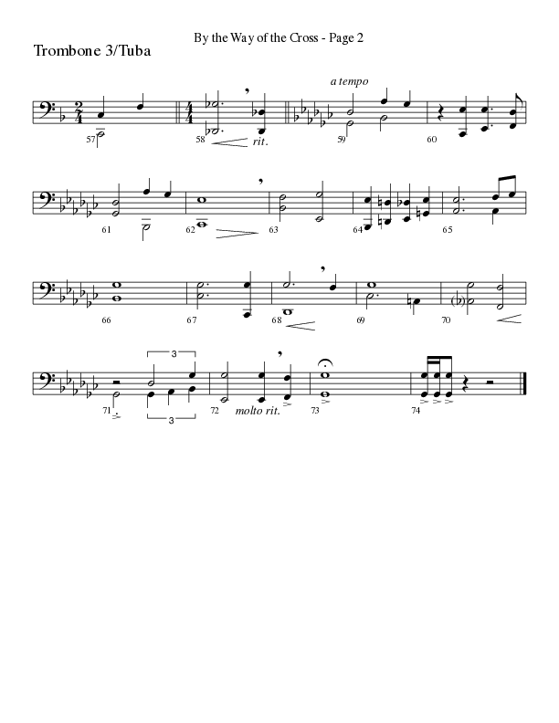 By The Way Of The Cross (Choral Anthem SATB) Trombone 3/Tuba (Word Music Choral / Arr. Mike Speck / Arr. Lari Goss / Arr. Danny Zaloudik)