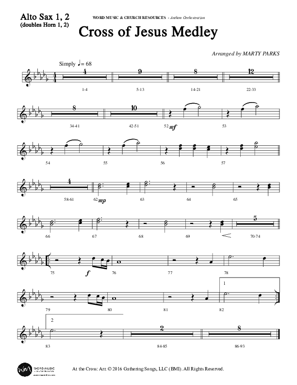 Cross Of Jesus Medley (Choral Anthem SATB) Alto Sax 1/2 (Word Music Choral / Arr. Marty Parks)