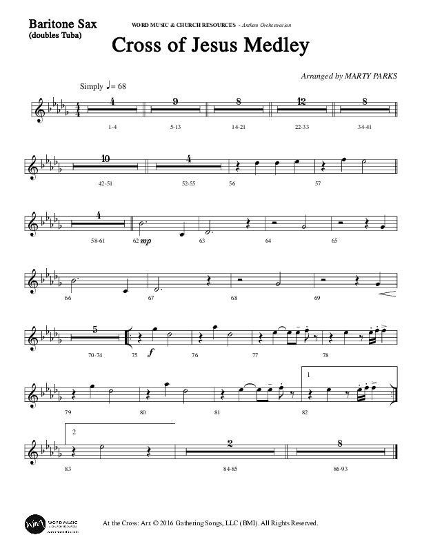 Cross Of Jesus Medley (Choral Anthem SATB) Bari Sax (Word Music Choral / Arr. Marty Parks)
