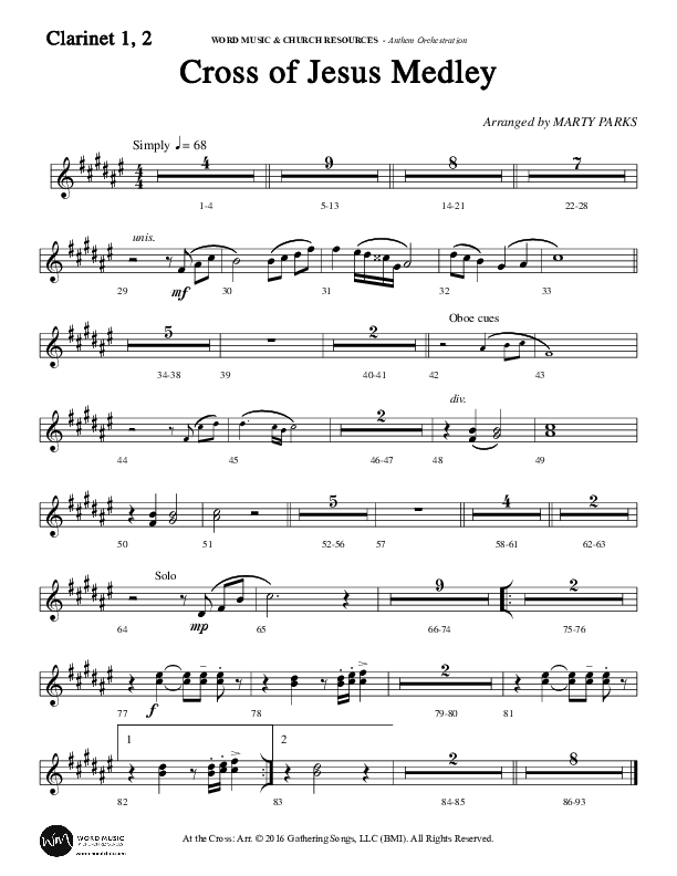 Cross Of Jesus Medley (Choral Anthem SATB) Clarinet 1/2 (Word Music Choral / Arr. Marty Parks)