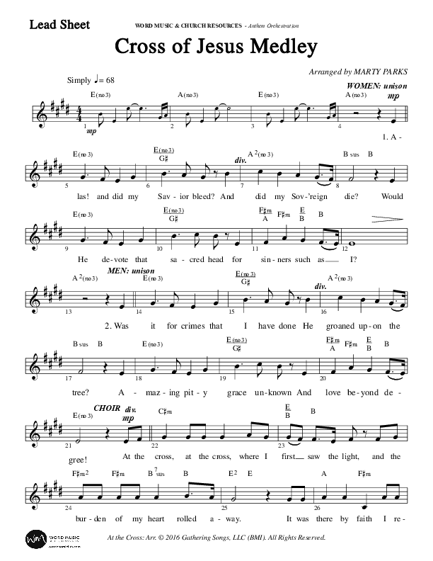 Cross Of Jesus Medley (Choral Anthem SATB) Lead Sheet (Melody) (Word Music Choral / Arr. Marty Parks)