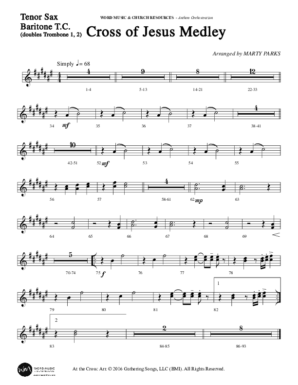 Cross Of Jesus Medley (Choral Anthem SATB) Tenor Sax/Baritone T.C. (Word Music Choral / Arr. Marty Parks)