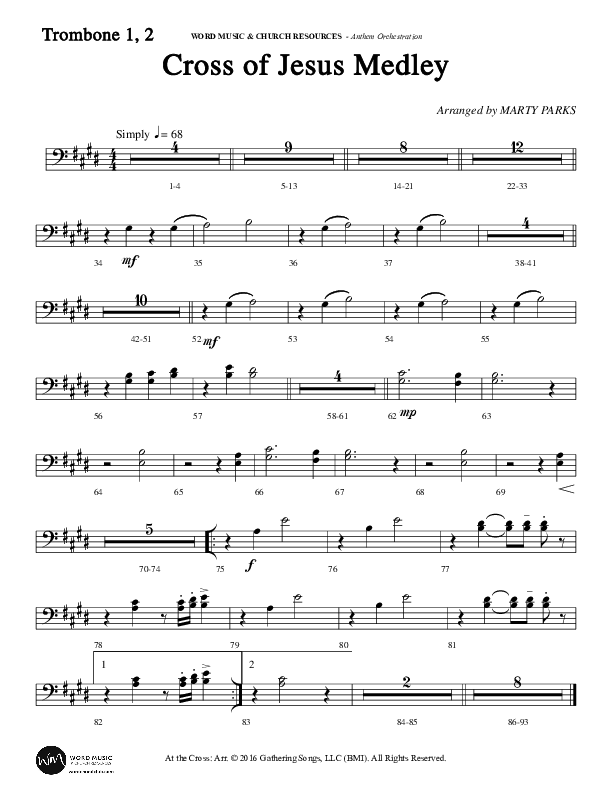 Cross Of Jesus Medley (Choral Anthem SATB) Trombone 1/2 (Word Music Choral / Arr. Marty Parks)