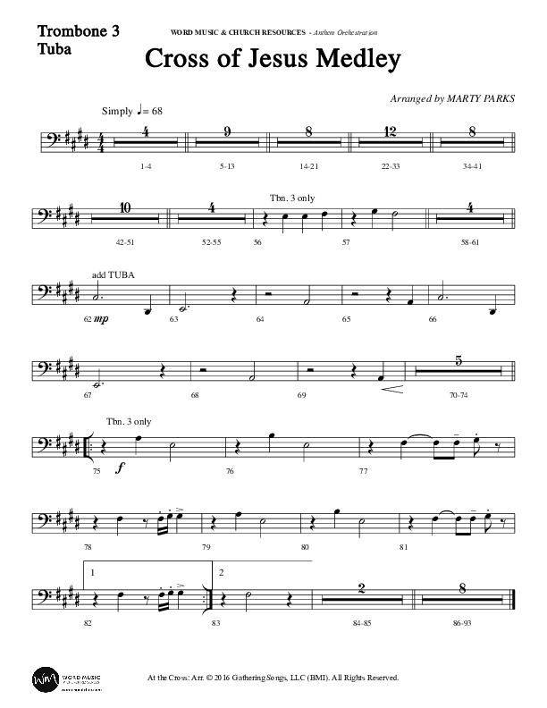 Cross Of Jesus Medley (Choral Anthem SATB) Trombone 3/Tuba (Word Music Choral / Arr. Marty Parks)