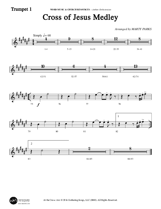 Cross Of Jesus Medley (Choral Anthem SATB) Trumpet 1 (Word Music Choral / Arr. Marty Parks)
