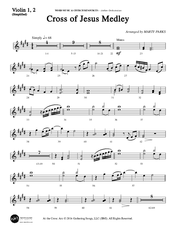 Cross Of Jesus Medley (Choral Anthem SATB) Violin 1/2 (Word Music Choral / Arr. Marty Parks)