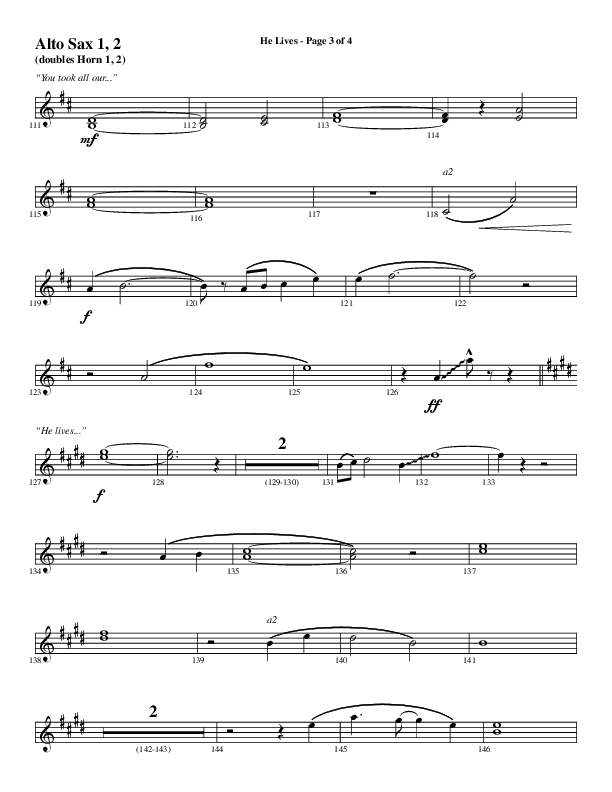 He Lives (Choral Anthem SATB) Alto Sax 1/2 (Word Music Choral / Arr. Daniel Semsen)