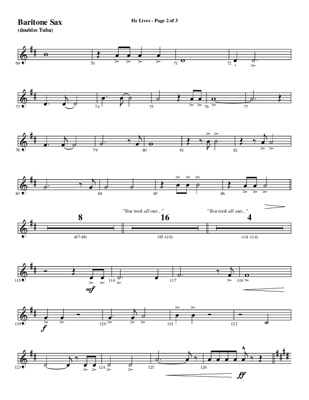 He Lives (Choral Anthem SATB) Bari Sax (Word Music Choral / Arr. Daniel Semsen)