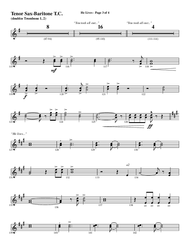 He Lives (Choral Anthem SATB) Tenor Sax/Baritone T.C. (Word Music Choral / Arr. Daniel Semsen)