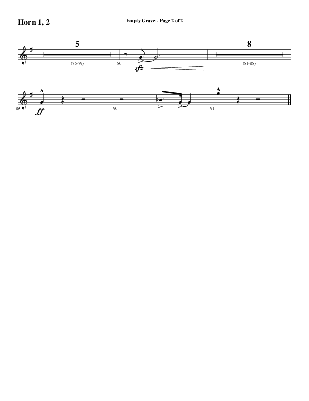 Empty Grave (Choral Anthem SATB) French Horn 1/2 (Word Music Choral / Arr. Luke Gambill / Arr. Cliff Duren)