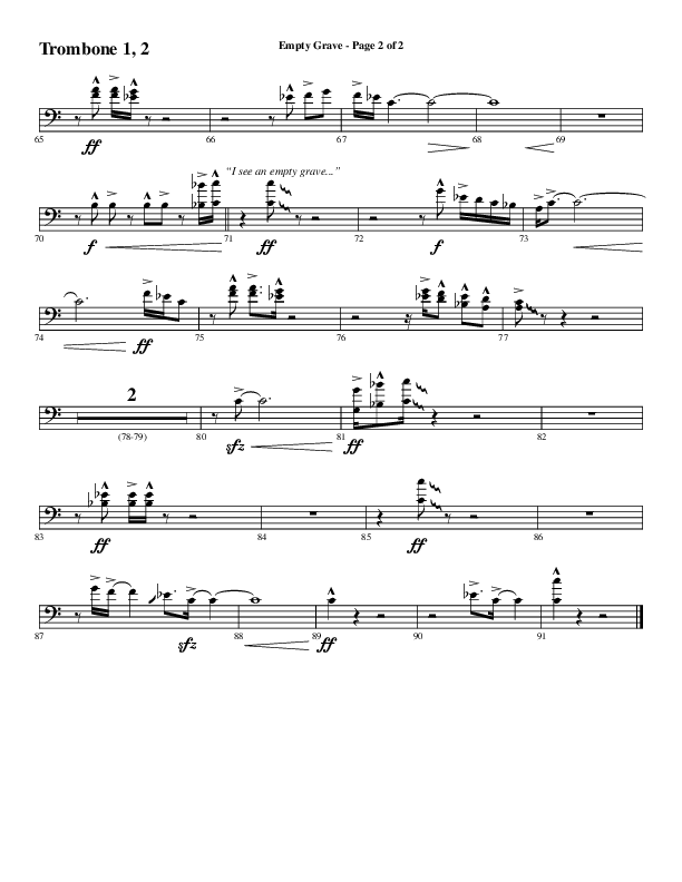 Empty Grave (Choral Anthem SATB) Trombone 1/2 (Word Music Choral / Arr. Luke Gambill / Arr. Cliff Duren)