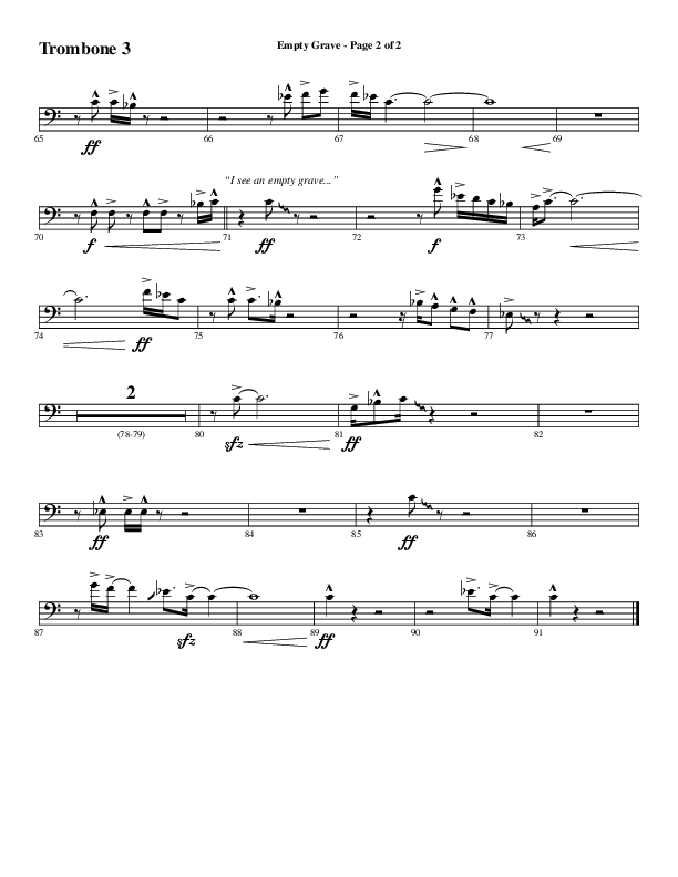 Empty Grave (Choral Anthem SATB) Trombone 3 (Word Music Choral / Arr. Luke Gambill / Arr. Cliff Duren)