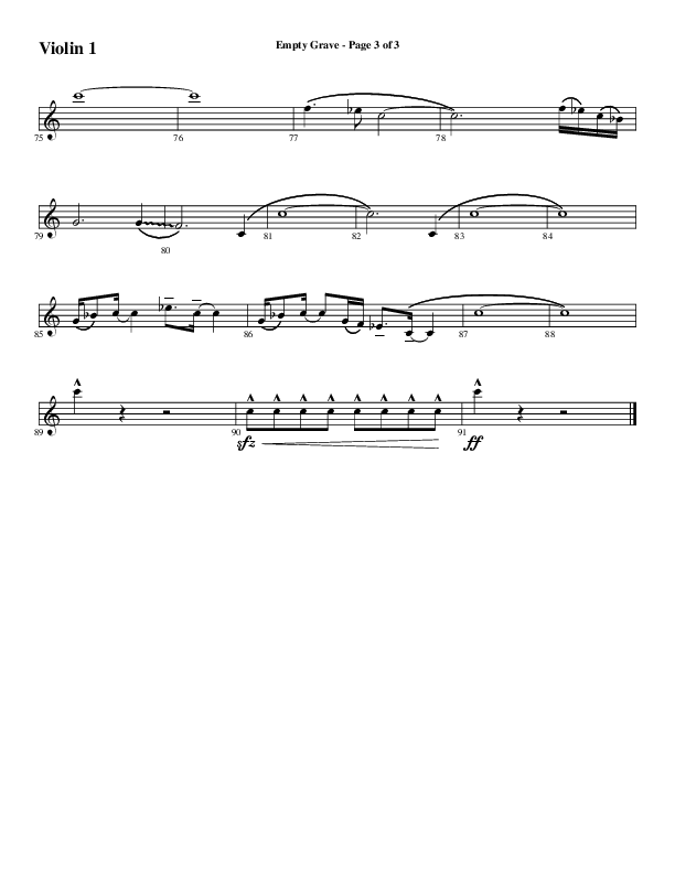 Empty Grave (Choral Anthem SATB) Violin 1 (Word Music Choral / Arr. Luke Gambill / Arr. Cliff Duren)