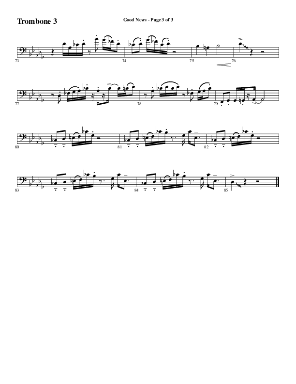 Good News (Choral Anthem SATB) Trombone 3 (Word Music Choral / Arr. Luke Gambill / Orch. Jared Haschek)