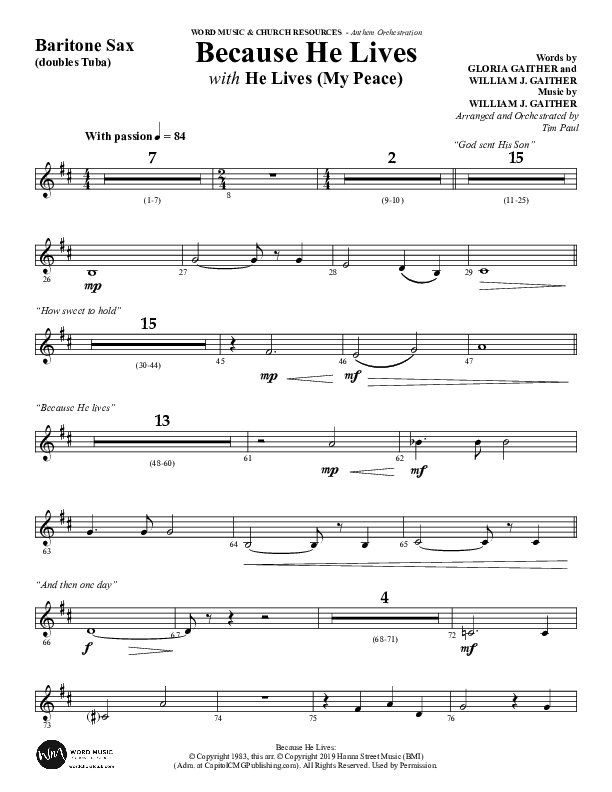Because He Lives with He Lives (My Peace) (Choral Anthem SATB) Bari Sax (Word Music Choral / Arr. Tim Paul)