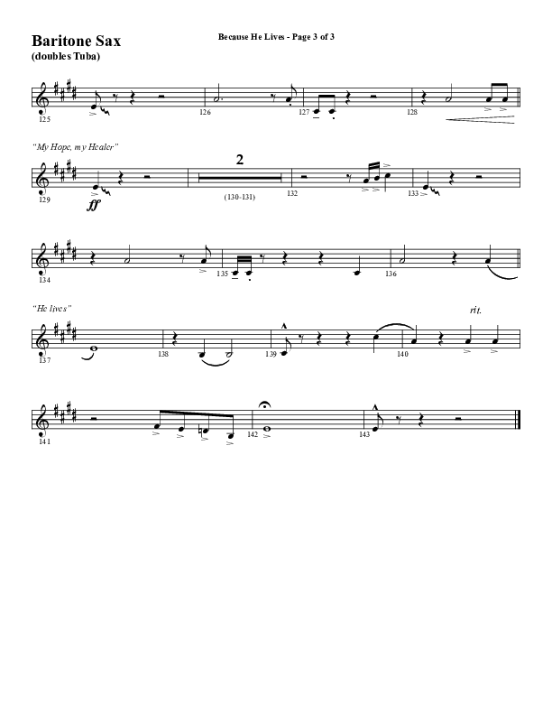 Because He Lives with He Lives (My Peace) (Choral Anthem SATB) Bari Sax (Word Music Choral / Arr. Tim Paul)