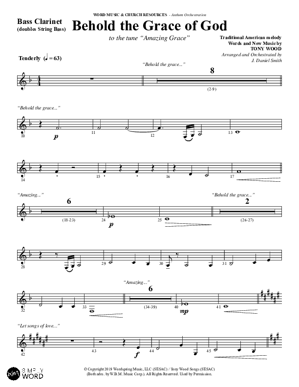 Behold The Grace Of God (to the tune Amazing Grace) (Choral Anthem SATB) Bass Clarinet (Word Music Choral / Arr. J. Daniel Smith)