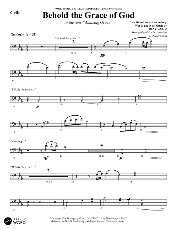 Behold The Grace Of God (Choral Anthem SATB) Cello (Word Music Choral / Arr. J. Daniel Smith)