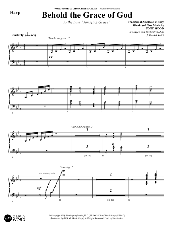 Behold The Grace Of God (Choral Anthem SATB) Harp (Word Music Choral / Arr. J. Daniel Smith)