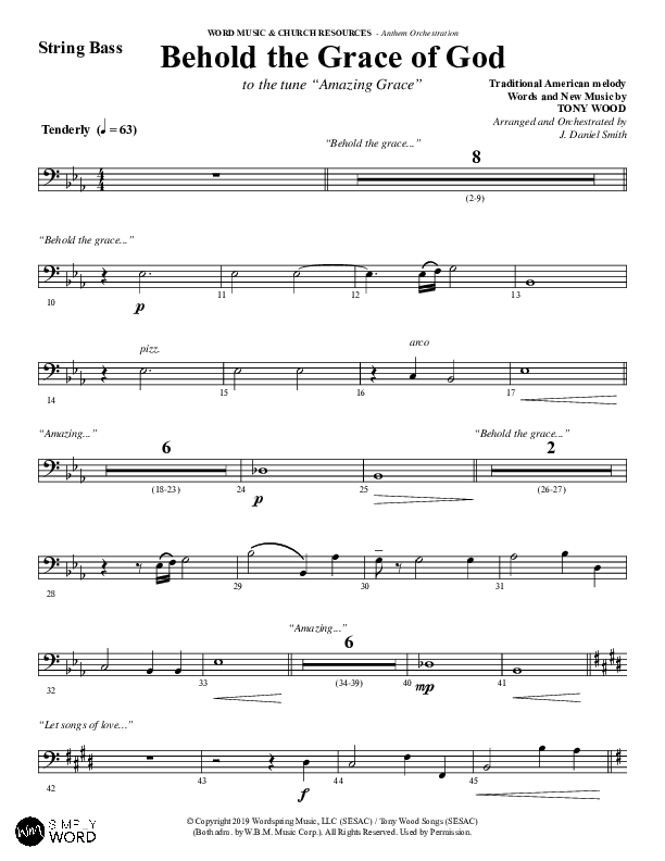 Behold The Grace Of God (Choral Anthem SATB) String Bass (Word Music Choral / Arr. J. Daniel Smith)