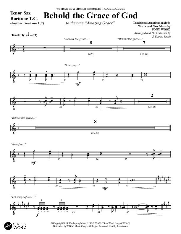 Behold The Grace Of God (to the tune Amazing Grace) (Choral Anthem SATB) Tenor Sax/Baritone T.C. (Word Music Choral / Arr. J. Daniel Smith)