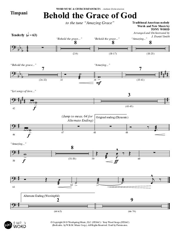 Behold The Grace Of God (to the tune Amazing Grace) (Choral Anthem SATB) Timpani (Word Music Choral / Arr. J. Daniel Smith)
