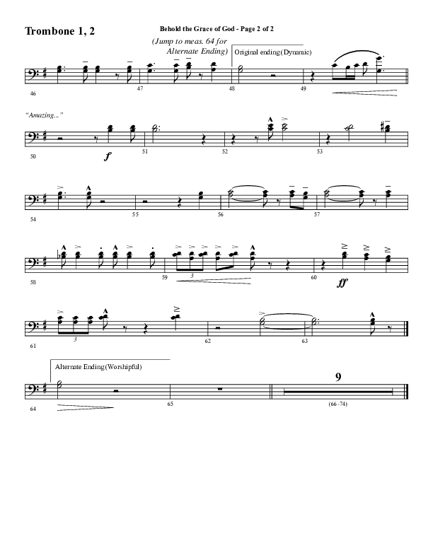 Behold The Grace Of God (to the tune Amazing Grace) (Choral Anthem SATB) Trombone 1/2 (Word Music Choral / Arr. J. Daniel Smith)