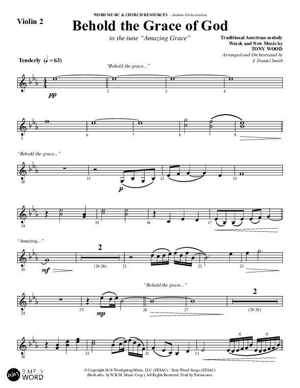 Behold The Grace Of God (to the tune Amazing Grace) (Choral Anthem SATB) Violin 2 (Word Music Choral / Arr. J. Daniel Smith)