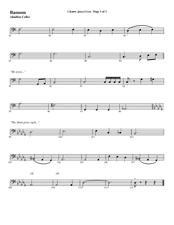 I Know Jesus Lives (Choral Anthem SATB) Bassoon (Word Music Choral / Arr. Marty Hamby)