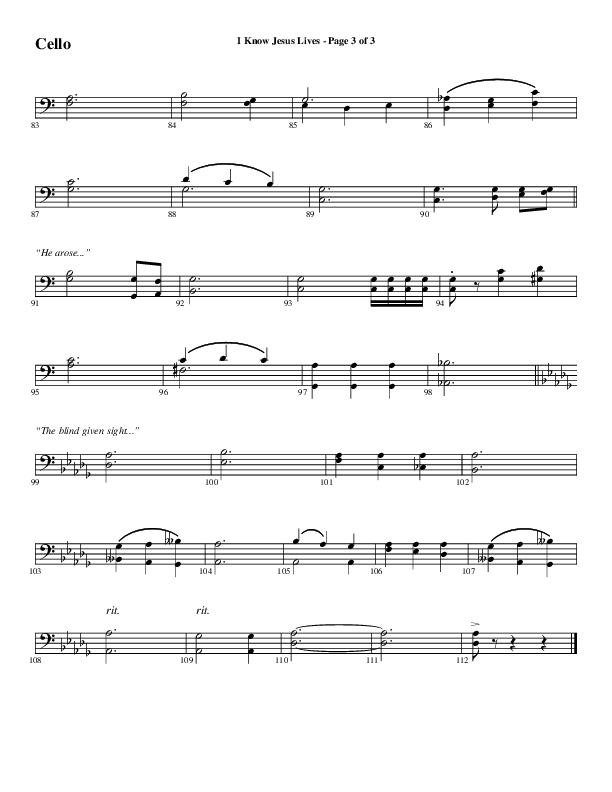 I Know Jesus Lives (Choral Anthem SATB) Cello (Word Music Choral / Arr. Marty Hamby)