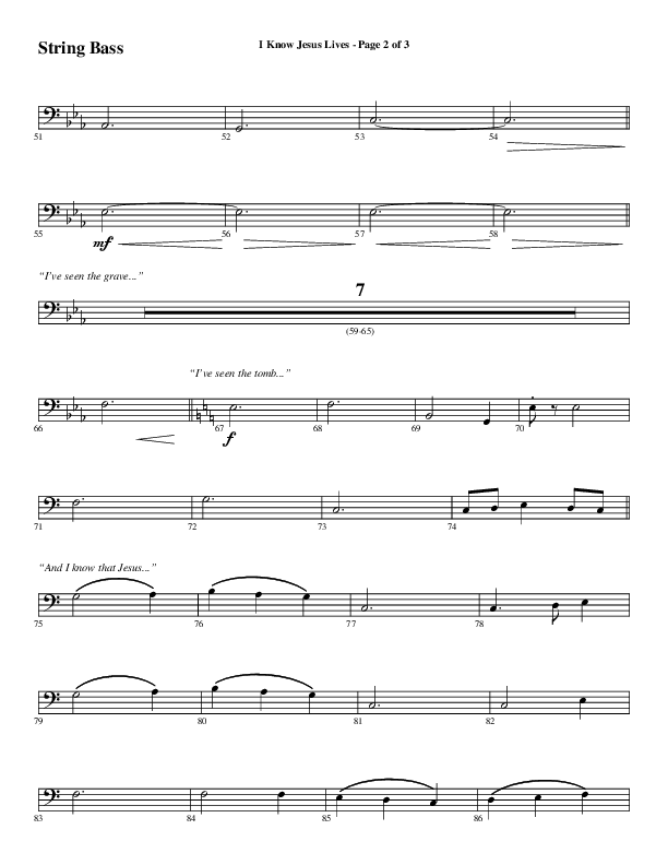I Know Jesus Lives (Choral Anthem SATB) String Bass (Word Music Choral / Arr. Marty Hamby)