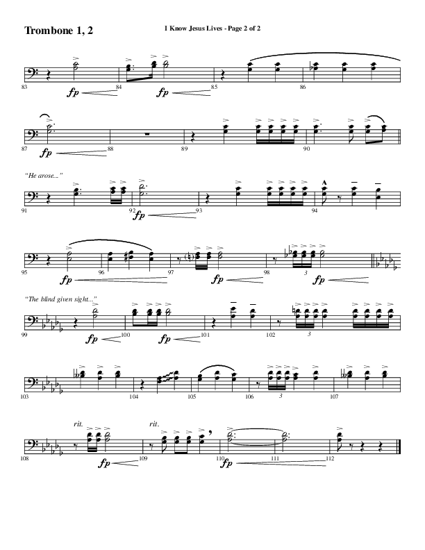I Know Jesus Lives (Choral Anthem SATB) Trombone 1/2 (Word Music Choral / Arr. Marty Hamby)