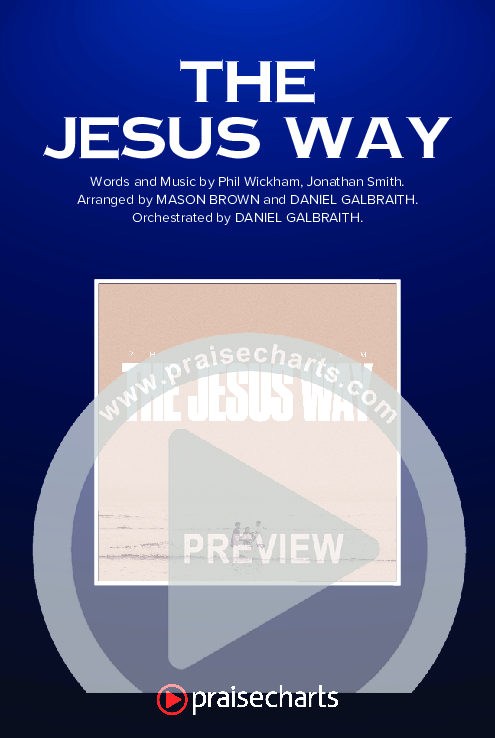 The Jesus Way (Choral Anthem SATB) Octavo Cover Sheet (Phil Wickham / Arr. Mason Brown)
