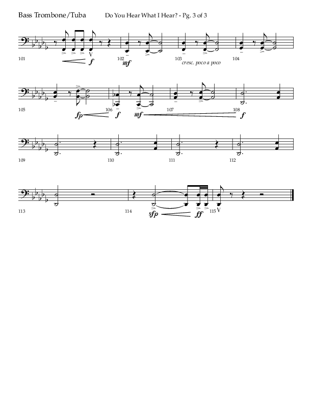 Do You Hear What I Hear (Choral Anthem SATB) Bass Trombone, Tuba (Lifeway Choral / Arr. David Wise)