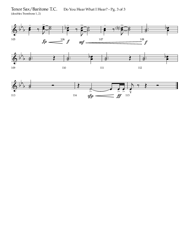 Do You Hear What I Hear (Choral Anthem SATB) Tenor Sax/Baritone T.C. (Lifeway Choral / Arr. David Wise)