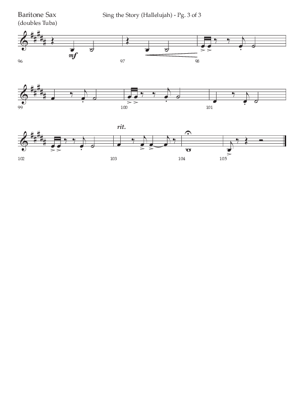 Sing The Story (Hallelujah) (Choral Anthem SATB) Bari Sax (Arr. John Bolin / Lifeway Choral)