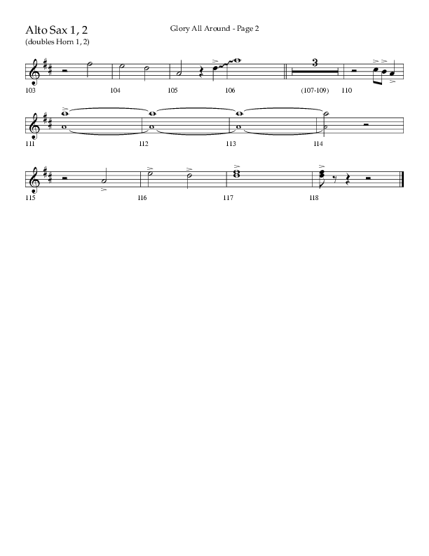 Glory All Around (Choral Anthem SATB) Alto Sax 1/2 (Lifeway Choral / Arr. Danny Zaloudik / Arr. Ken Barker / Arr. Craig Adams)