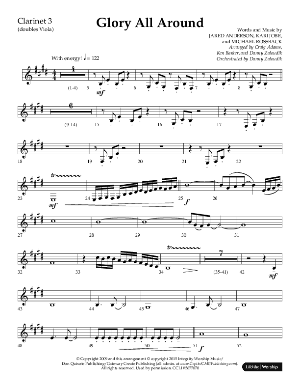 Glory All Around (Choral Anthem SATB) Clarinet 3 (Lifeway Choral / Arr. Danny Zaloudik / Arr. Ken Barker / Arr. Craig Adams)