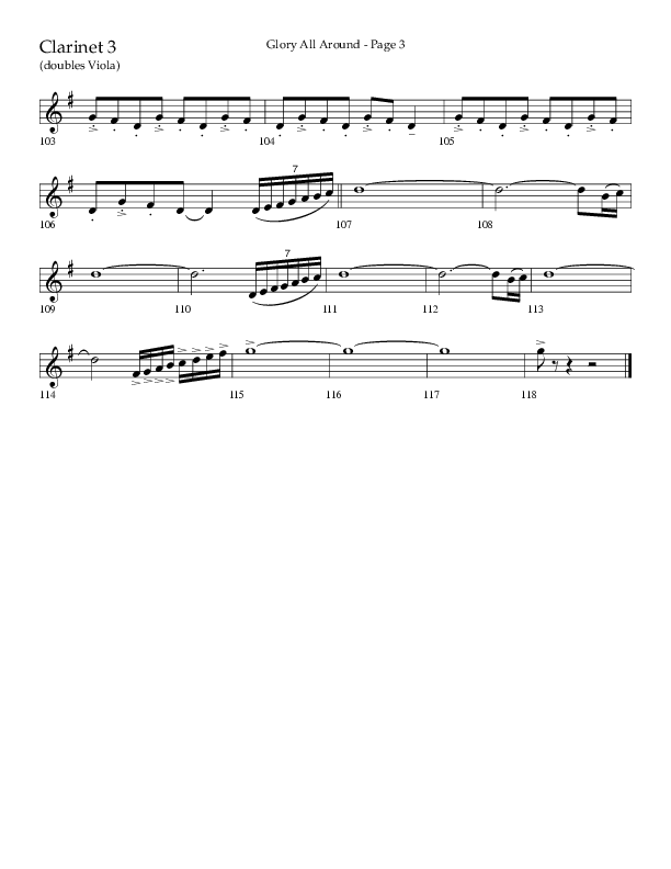 Glory All Around (Choral Anthem SATB) Clarinet 3 (Lifeway Choral / Arr. Danny Zaloudik / Arr. Ken Barker / Arr. Craig Adams)