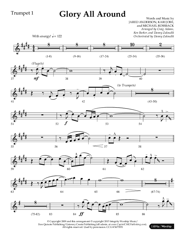 Glory All Around (Choral Anthem SATB) Trumpet 1 (Lifeway Choral / Arr. Danny Zaloudik / Arr. Ken Barker / Arr. Craig Adams)
