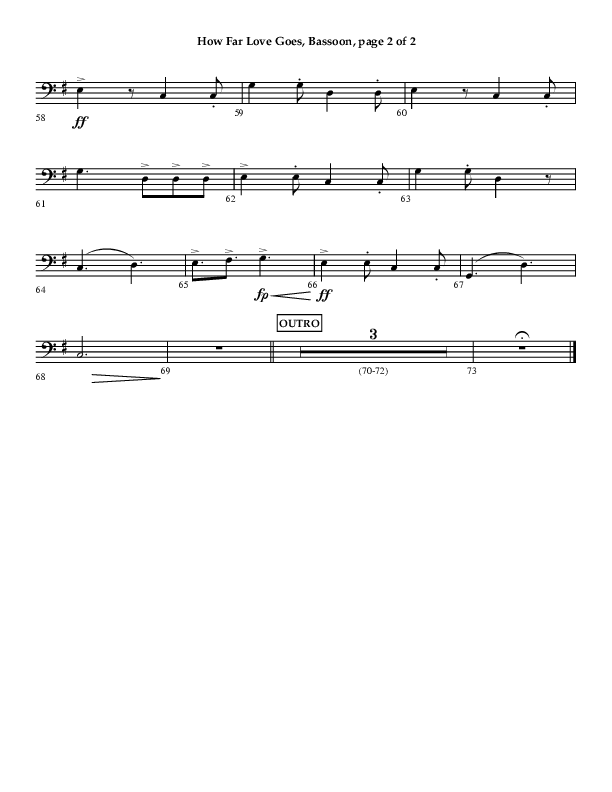 How Far Love Goes (Choral Anthem SATB) Bassoon (Lifeway Choral / Arr. Craig Adams)