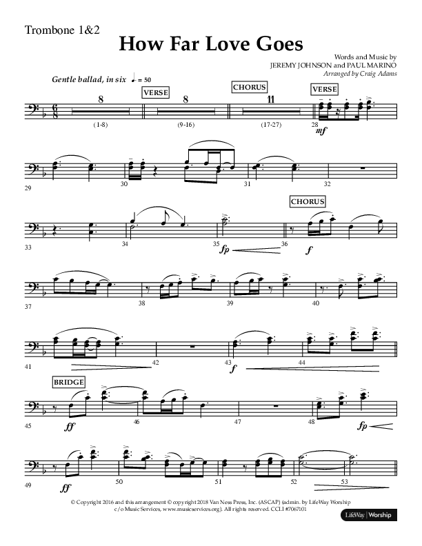 How Far Love Goes (Choral Anthem SATB) Trombone 1/2 (Lifeway Choral / Arr. Craig Adams)