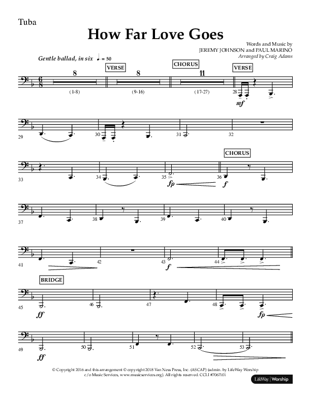 How Far Love Goes (Choral Anthem SATB) Tuba (Lifeway Choral / Arr. Craig Adams)