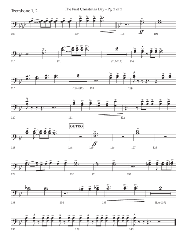 The First Christmas Day (with Joy To The World) (Choral Anthem SATB) Trombone 1/2 (Lifeway Choral / Arr. John Bolin)