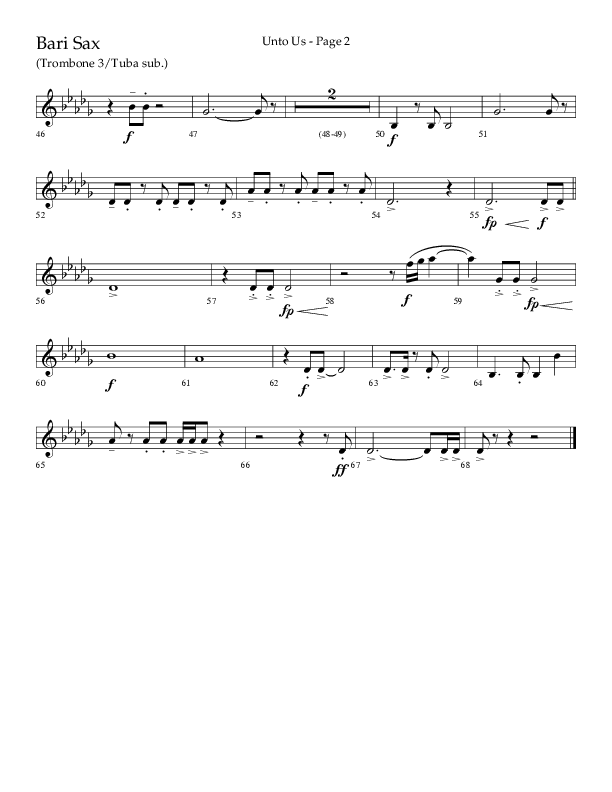 Unto Us (Choral Anthem SATB) Bari Sax (Lifeway Choral / Arr. Joshua Spacht)