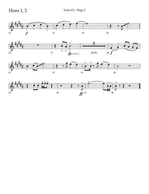Unto Us (Choral Anthem SATB) French Horn 1/2 (Lifeway Choral / Arr. Joshua Spacht)