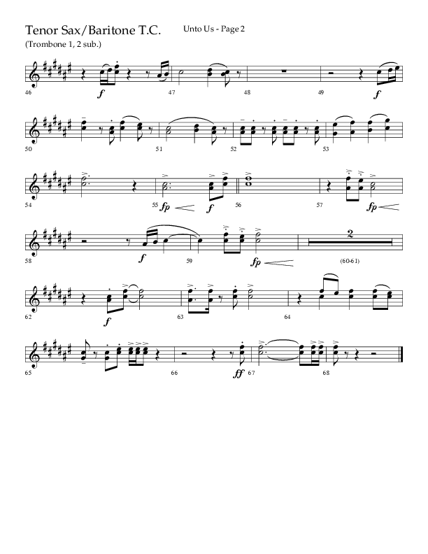 Unto Us (Choral Anthem SATB) Tenor Sax/Baritone T.C. (Lifeway Choral / Arr. Joshua Spacht)
