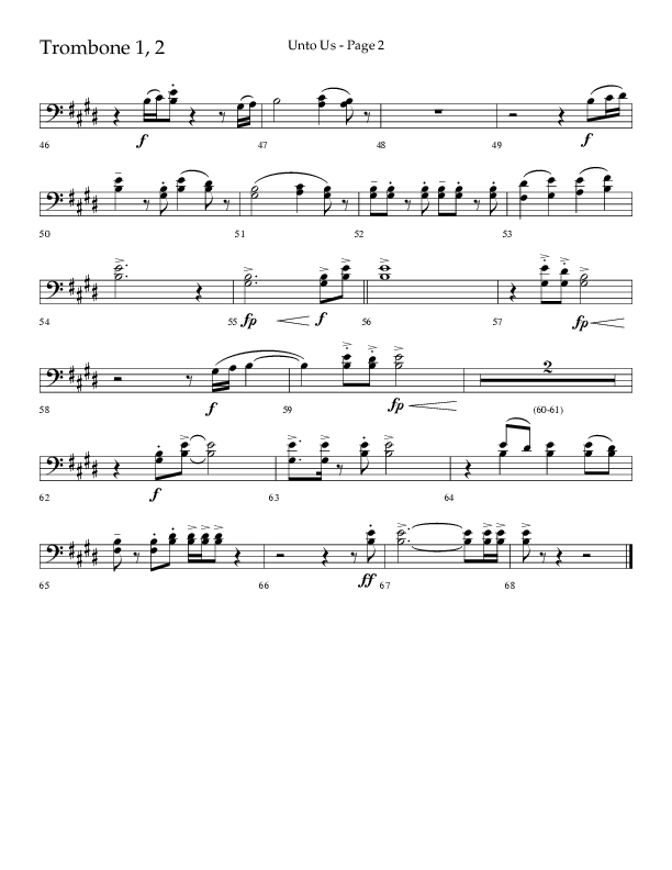 Unto Us (Choral Anthem SATB) Trombone 1/2 (Lifeway Choral / Arr. Joshua Spacht)